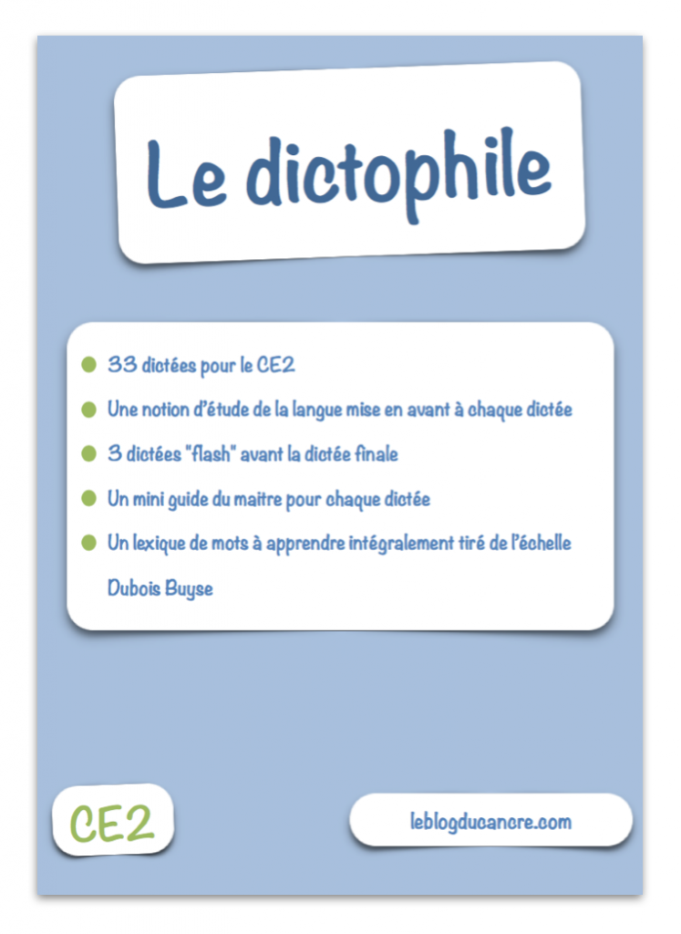 Le Blog Du Cancre Dictée Ce1 Ce2